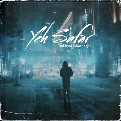 Yeh Safar