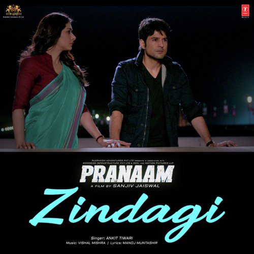 Zindagi (From "Pranaam")