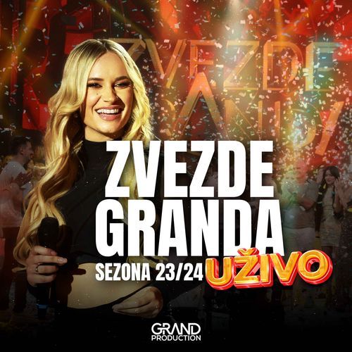 Zvezde Granda sezona 23/24 (Uzivo)