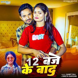 12 Baje Ke Bad