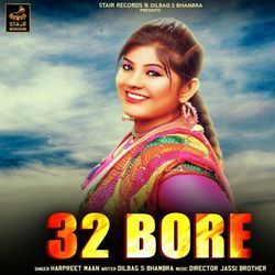 32 Bore