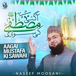 Aagai Mustafa Ki Sawari-NzwSdDxJUEs