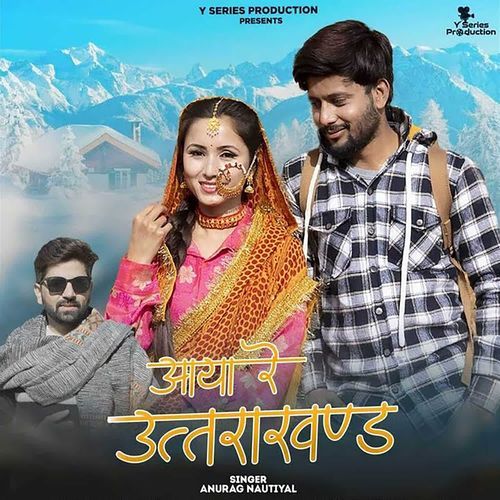 Aaya Rey Uttarakhand