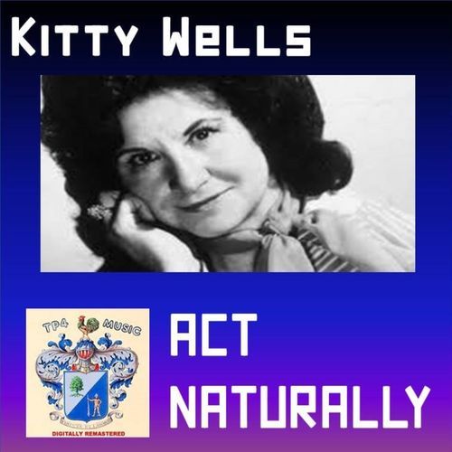 Act Naturally