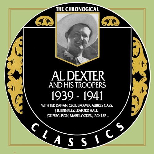 Al Dexter 1939-1941