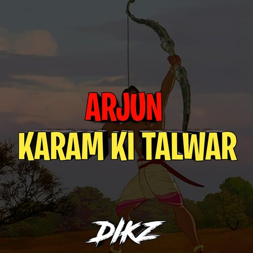 Arjun - Karm Ki Talwar