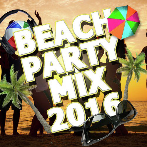 Beach Party Mix 2016