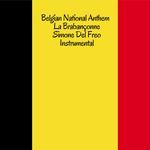 Belgian National Anthem - La Brabançonne (Instrumental)
