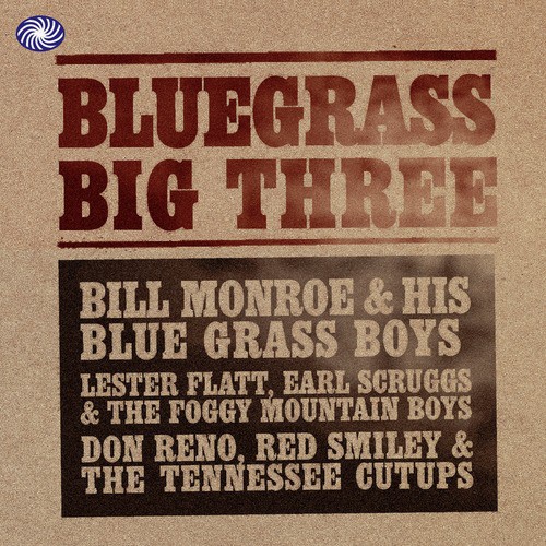 Bluegrass Big Three Vol. 1