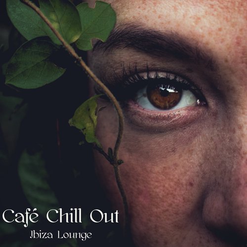 Café Chill Out Ibiza Lounge