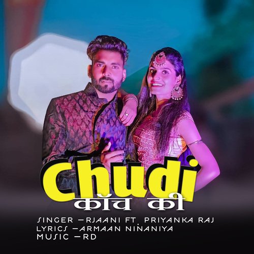 Chudi kach ki (Haryanvi)