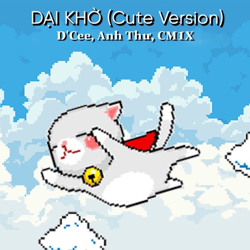 Dại Khờ (Cute Version)_poster_image