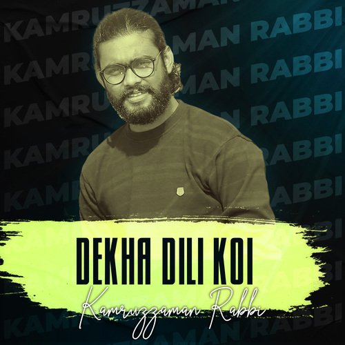 Dekha Dili Koi