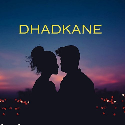 Dhadkane