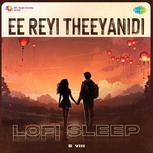 Ee Reyi Theeyanidi - Lofi Sleep