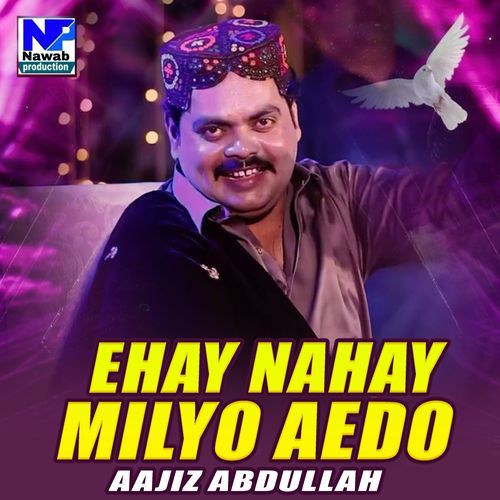 Ehay Nahay Milyo Aedo