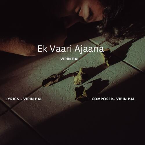 Ek Vaari Ajaana