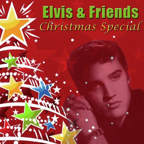 Elvis & Friends Christmas Special