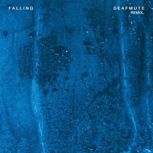 Falling (deafmute Remix)_poster_image