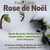 Rose de Noël: Deuxieme acte