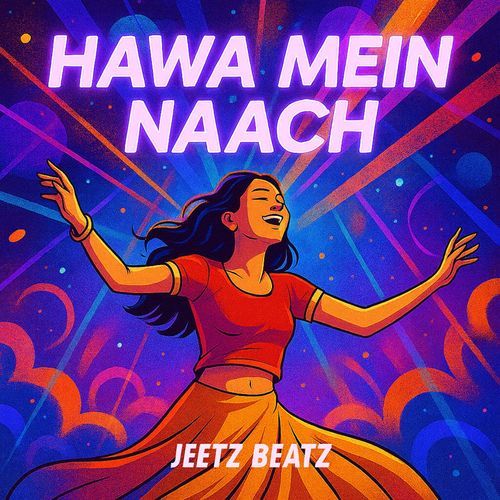 Hawa Mein Naach