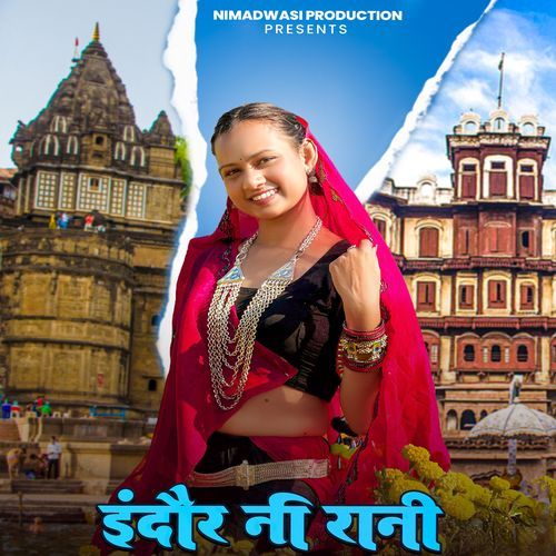 Indore Ni Rani