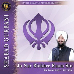 Jo Nar Bichhre Ram Sio (Shabad Gurbani)
