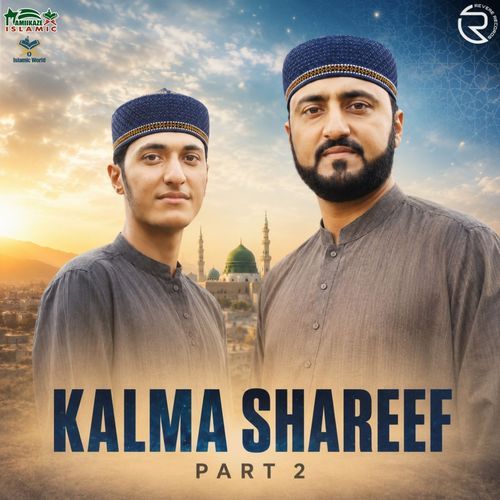 Kalma Shareef, Pt. 2