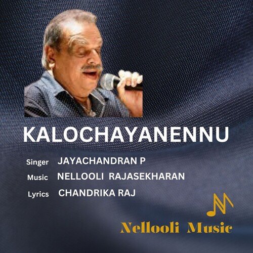 Kalochayanennu