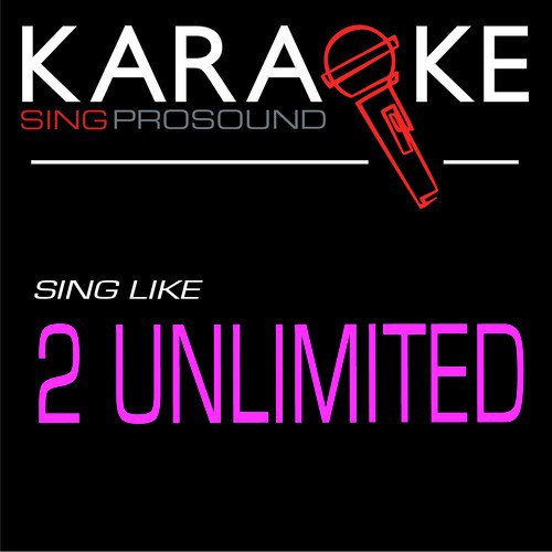 Tribal Dance (Karaoke Instrumental Version) [In The Style Of 2.