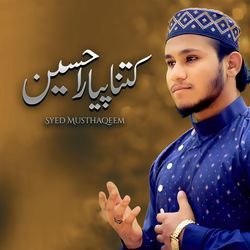 Kitna Piyara Hussain-NRtdfhZ6AwA