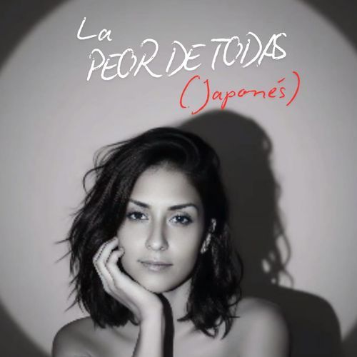 La Peor De Todas ( japonés) cover art