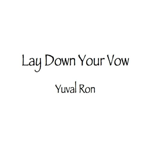 Lay Down Your Vow (feat. Ayana Haviv)_poster_image