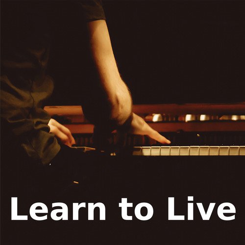 Learn to Live (Piano Version)_poster_image