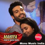 Mahiya Tujko Hi Maana Khuda