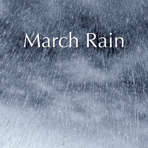 March Rain