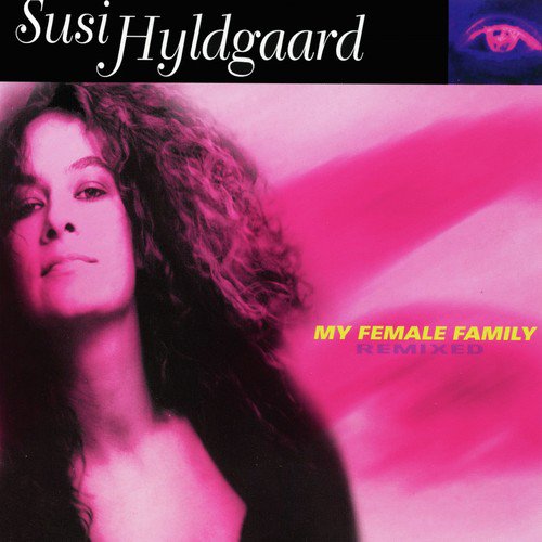 My Female Family (Remixed)