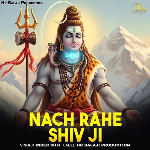 Nach Rahe Shiv Ji