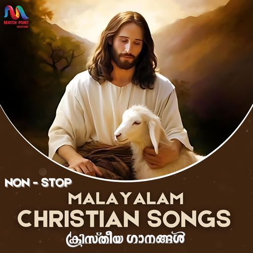 Non - Stop Malayalam Christian Songs