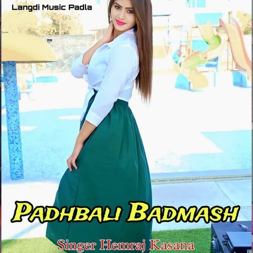 Padhbali Badmash