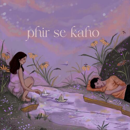 Phir Se Kaho (feat. Rekha Bhardwaj)