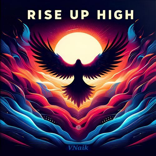 Rise Up High