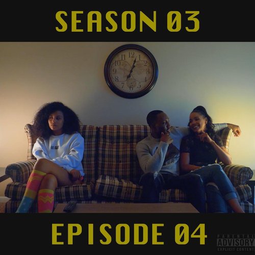 Season 03 Episode 04