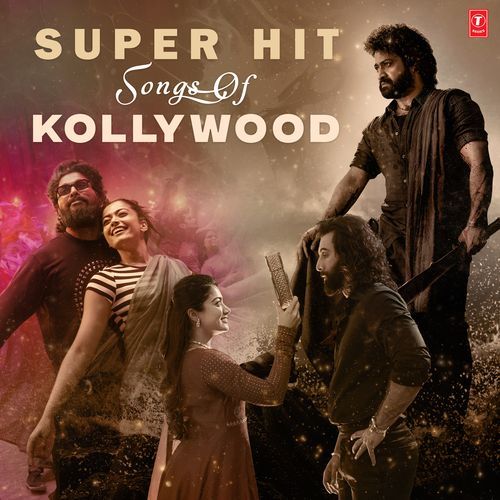 Super Hit Songs Of Kollywood