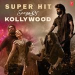 Super Hit Songs Of Kollywood