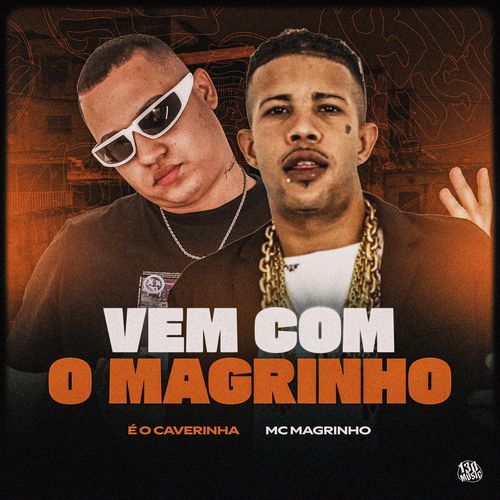 Vem Com Magrinho