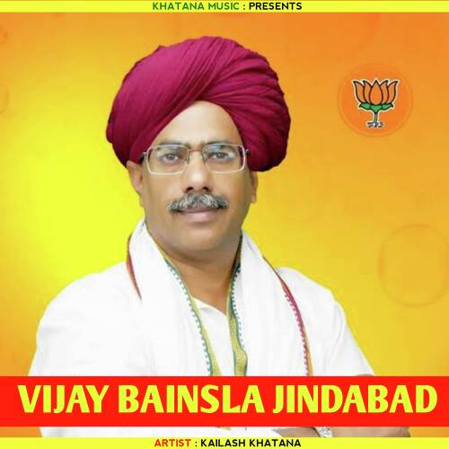 Vijay Bainsla Jindabad (BJP)