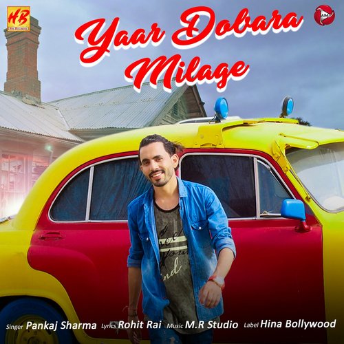 Yaar Dobara Milage - Single