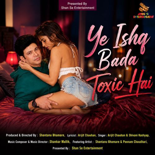 Ye Ishq Bada Toxic Hai
