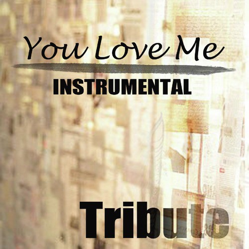 You Love Me (Kelly Clarkson Instrumental Tribute)